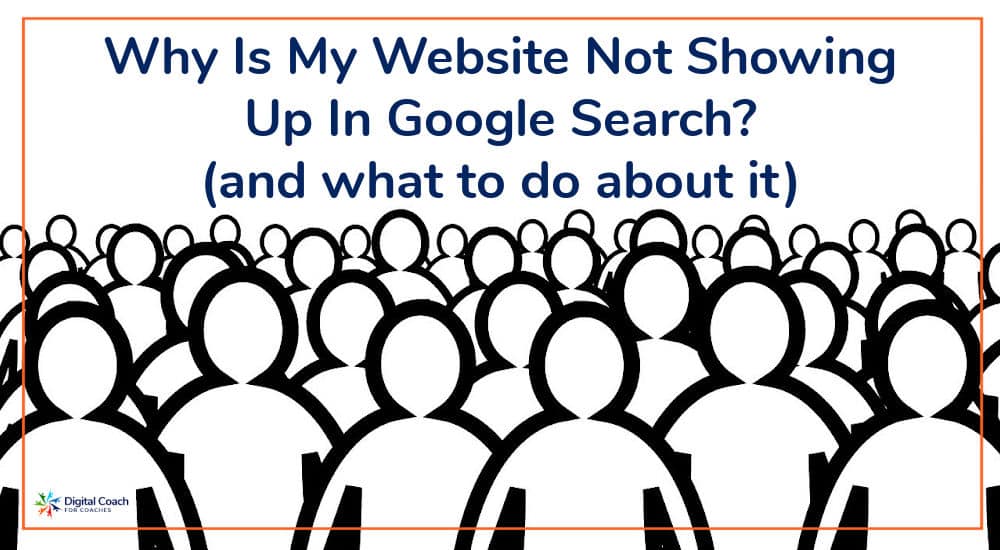 Not showing up in Google Search represented by an outline of a crowd of people